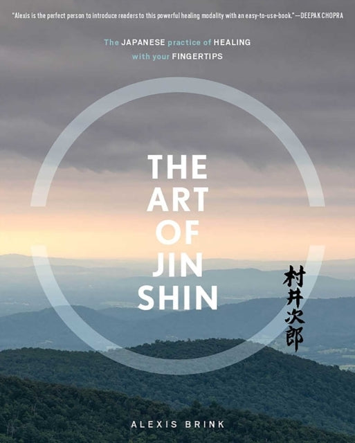 The Art of Jin Shin
