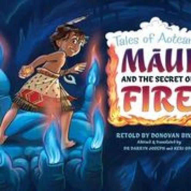Maui and The Secret of Firetales of Aotearoa 3