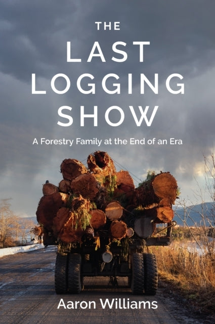 The Last Logging Showa Forestry Family At The End of An Era