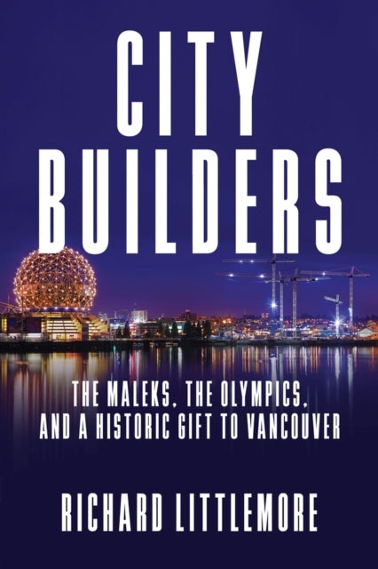 City Buildersthe Maleks The Olympics and A Historic Gift T