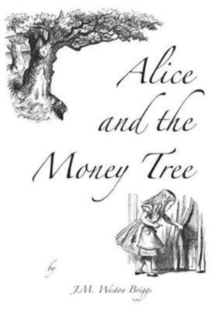 Alice and The Money Tree