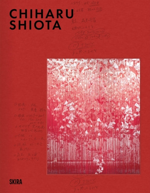 Chiharu Shiota (Bilingual Edition)