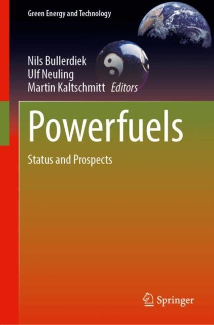 Powerfuelsstatus and Prospects