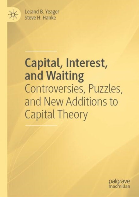 Capital Interest and Waitingcontroversies Puzzles and Ne