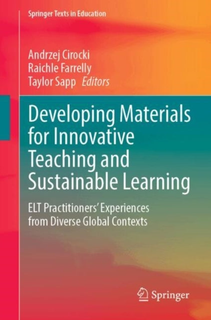 Developing Materials For Innovative Teaching and Sustainable