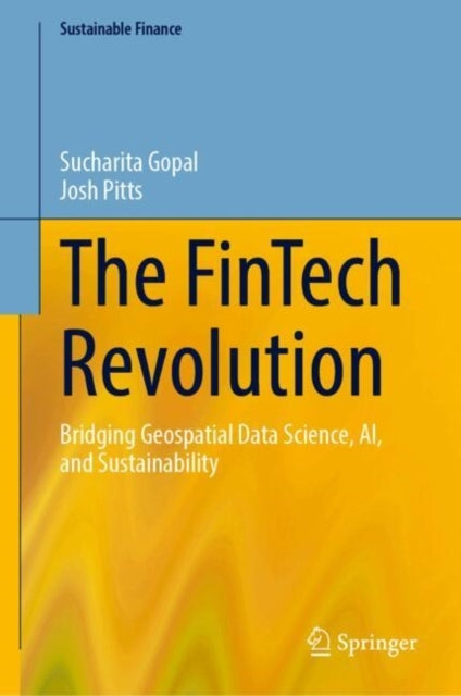 The Fintech Revolutionbridging Geospatial Data Science Ai