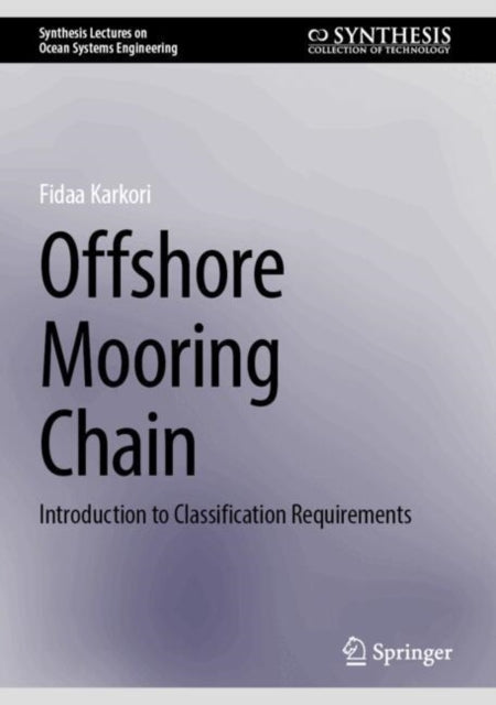 Offshore Mooring Chainintroduction To Classification Require