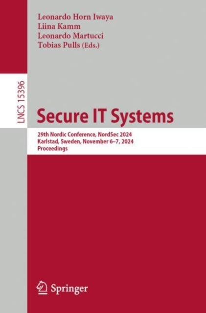 Secure It Systems29Th Nordic Conference Nordsec 2024 Karlst