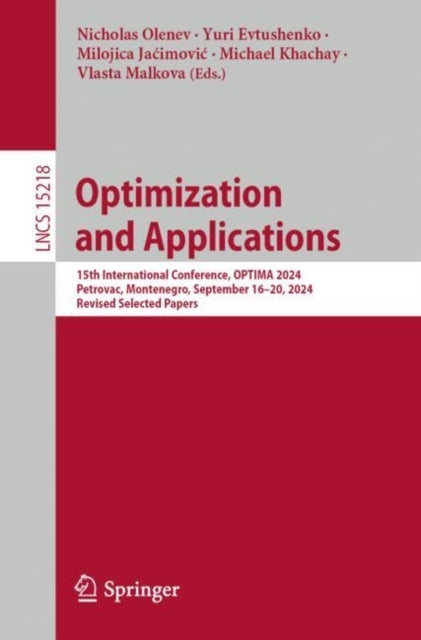 Optimization And Applications15Th International Conference