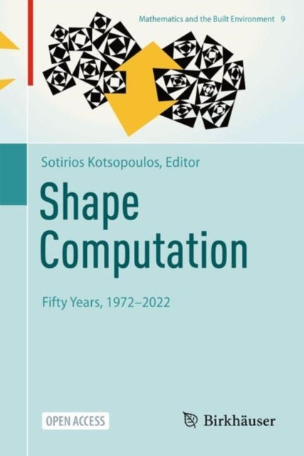 Shape Computationfifty Years 19722022