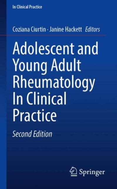 Adolescent And Young Adult Rheumatology In Clinical Practice