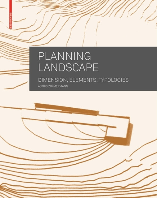 Planning Landscapedimensions Elements Typologies