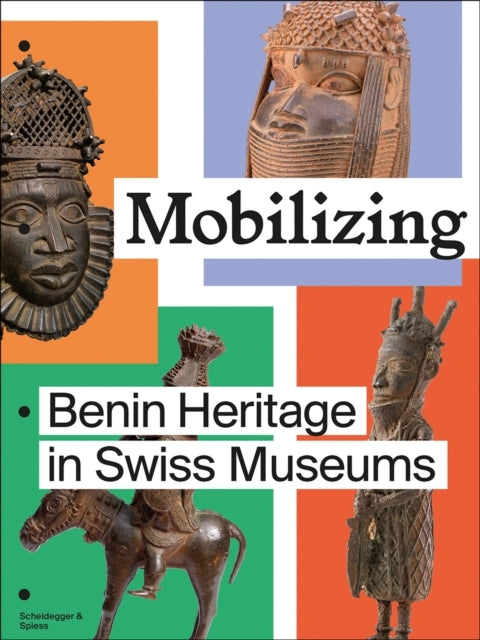 Mobilizingbenin Heritage In Swiss Museums