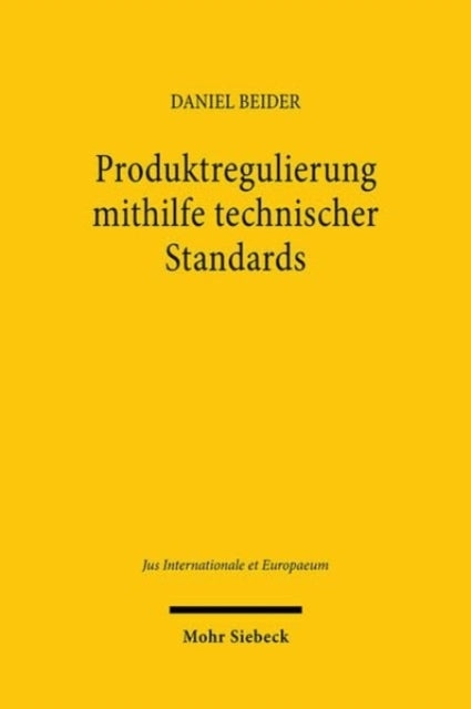 Produktregulierung Mithilfe Technischer Standardseine Einord