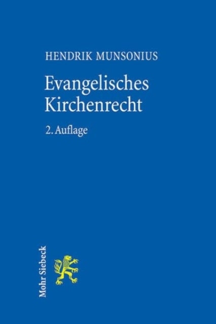 Evangelisches Kirchenrechtgrundlagen Und Grundzuge