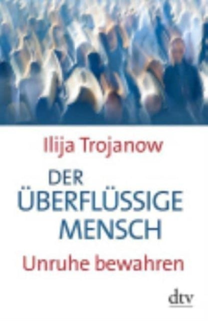 Der Uberflussige Mensch