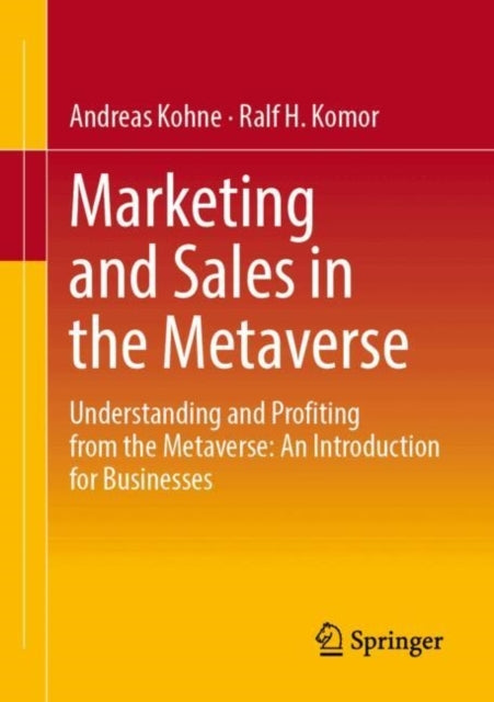Marketing and Sales In The Metaverseunderstanding and Profit