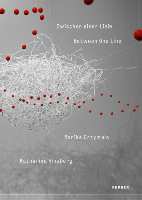 Between One Line Katharina Hinsberg & Monika Gryzmala