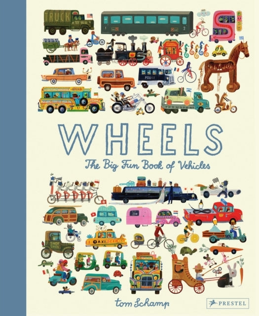 Wheelsthe Big Fun Book of Vehicles