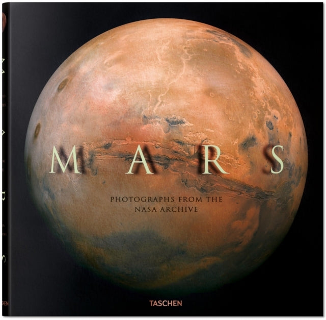 Mars. Photographs From the Nasa Archives