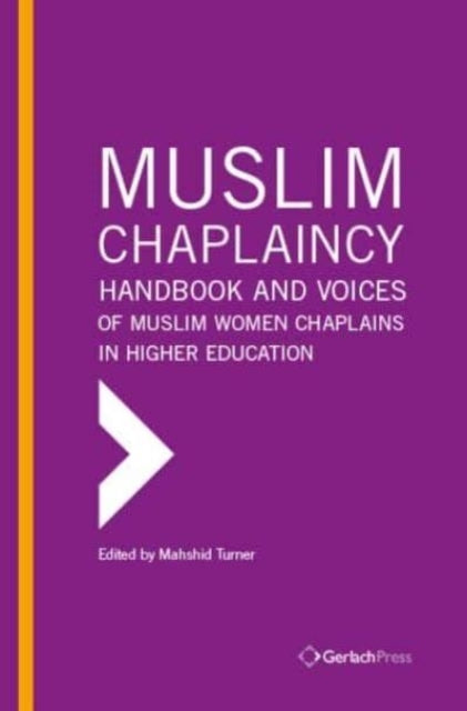 Muslim Chaplaincyhandbook and Voices of Muslim Women Chaplai