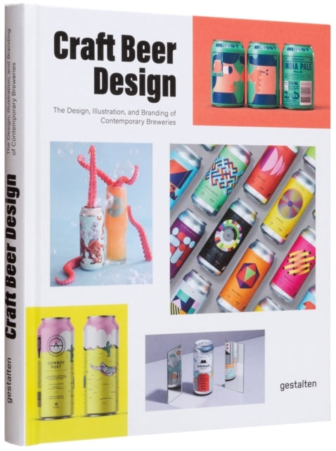 Craft Beer Designthe Design Illustration and Branding of Co