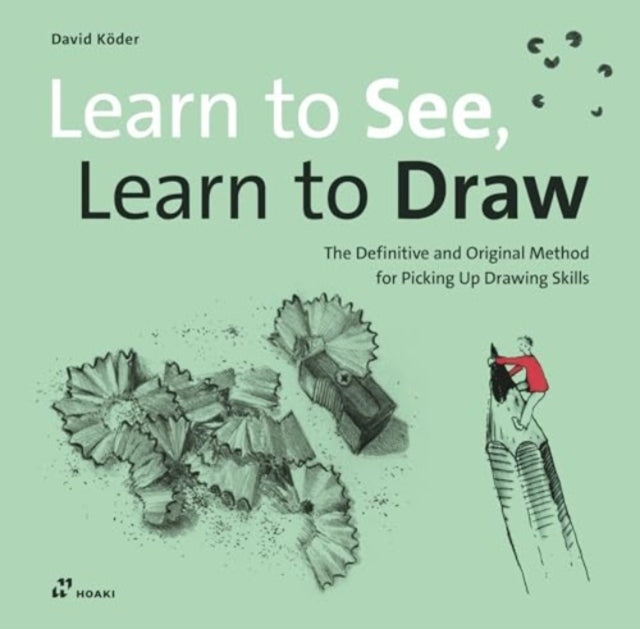 Learn To See Learn To Draw The Definitive and Original Met