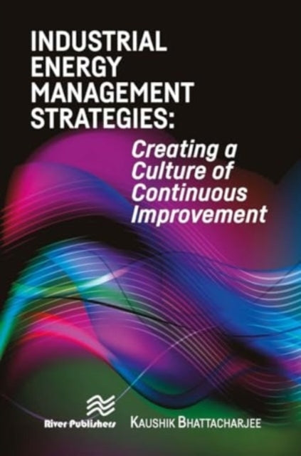 Industrial Energy Management Strategiescreating A Culture of