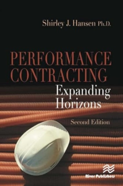 Performance Contractingexpanding Horizons Second Edition