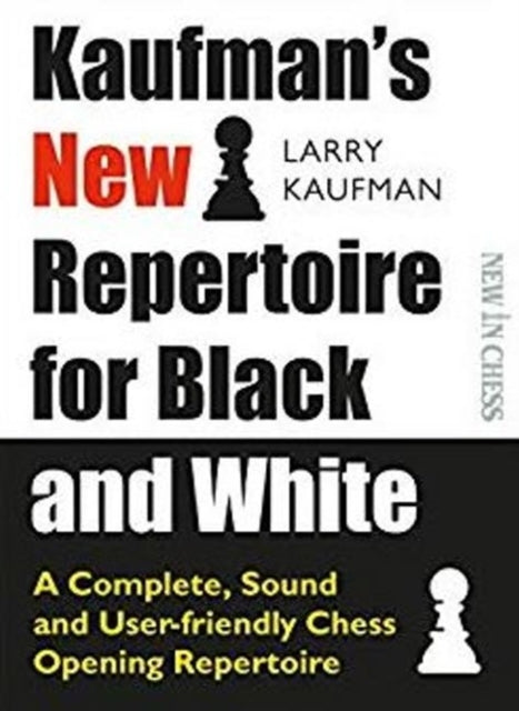 Kaufman's New Repertoire for Black and White