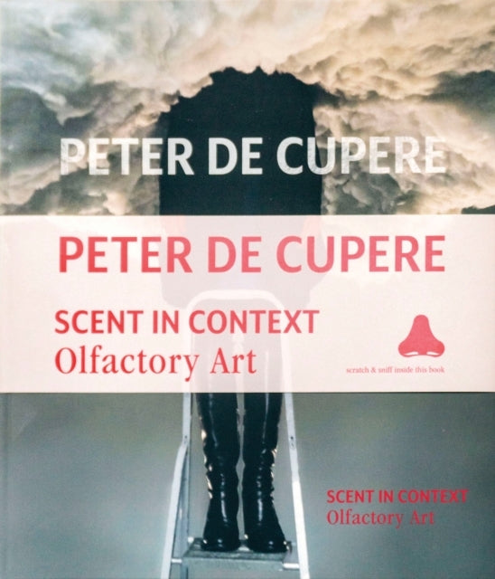 Peter De Cuperescent In Context Olfactory Art