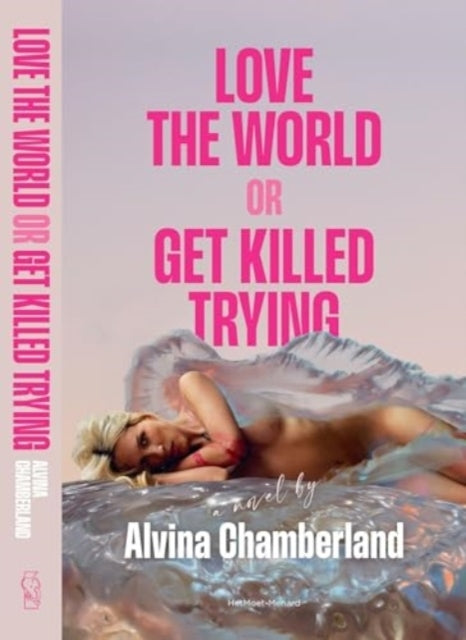 Love the World or Get Killed Trying