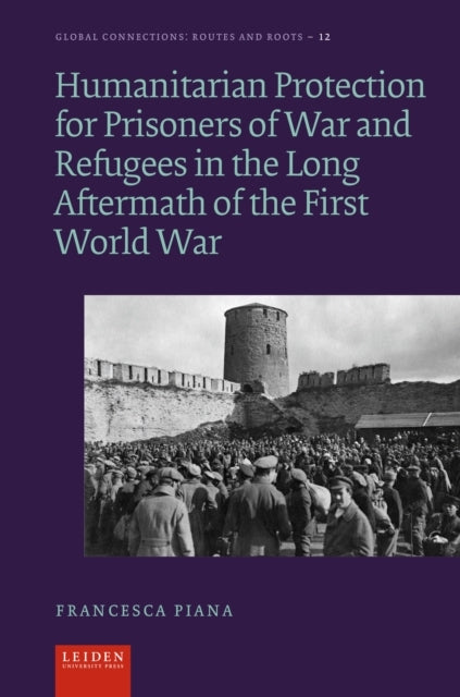 Humanitarian Protection For Prisoners of War and Refugees In