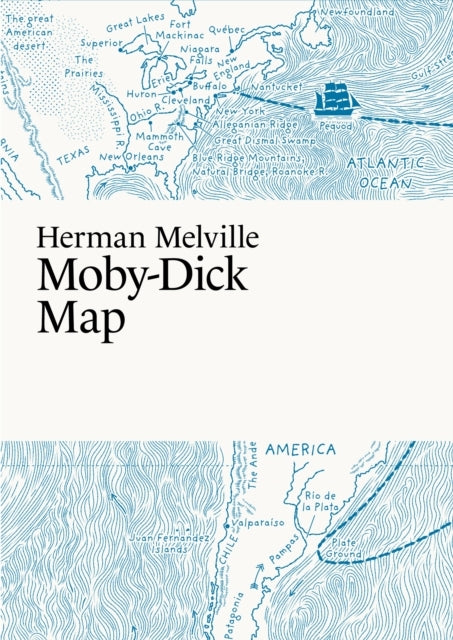 HERMAN MELVILLE, MOBY-DICK MAP