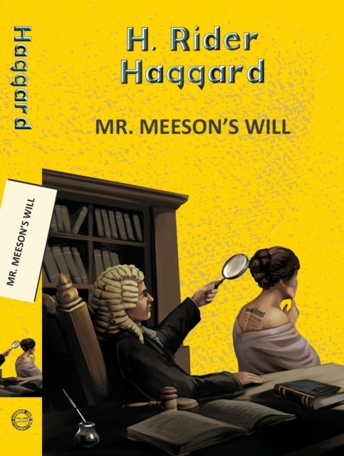 Mr. Meeson's Will