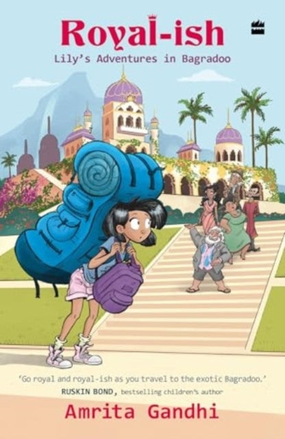 Royal-Ishlily's Adventures In Bagradoo