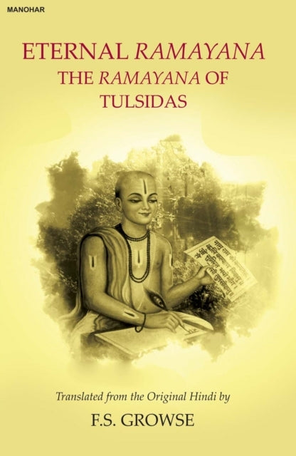 Eternal Ramayanathe Ramayana of Tulsidas