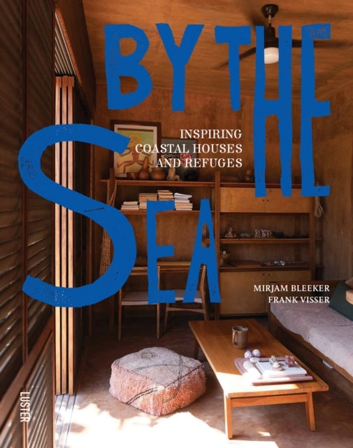 By The Seainspiring Coastal Houses And Refuges