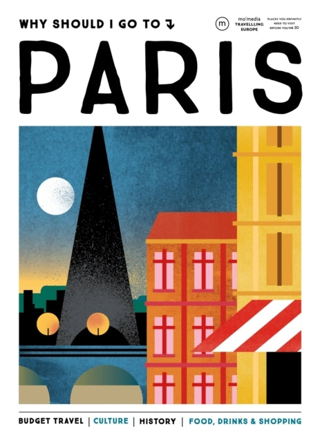 Why Should I Go To Paristhe City You Definitely Need To Visi