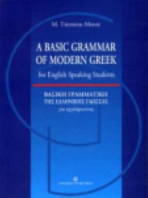 A Basic Grammar of Modern Greek for English Speaking Student