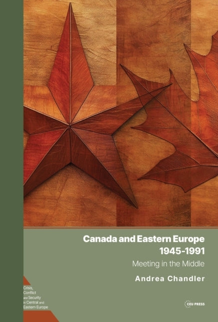 Canada and Eastern Europe 19451991