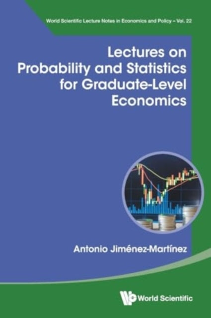 Lectures On Probability And Statistics For Graduate-Level Ec