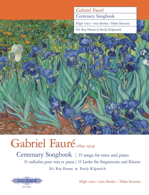 Gabriel Faure Centenary Songbook High Voice 15 Songs For Voi
