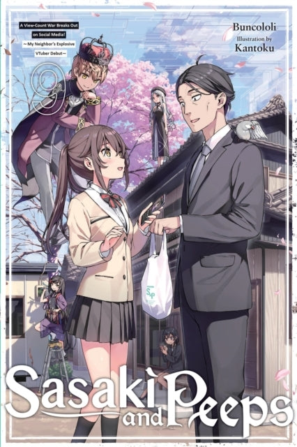 Sasaki and Peeps, Vol. 9 (light Novel)