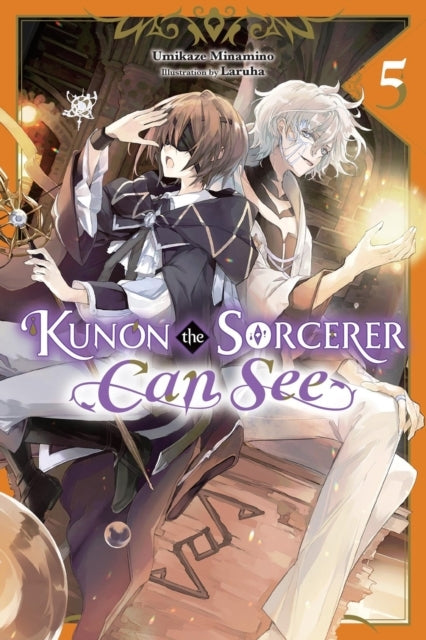 Kunon the Sorcerer Can See, Vol. 5