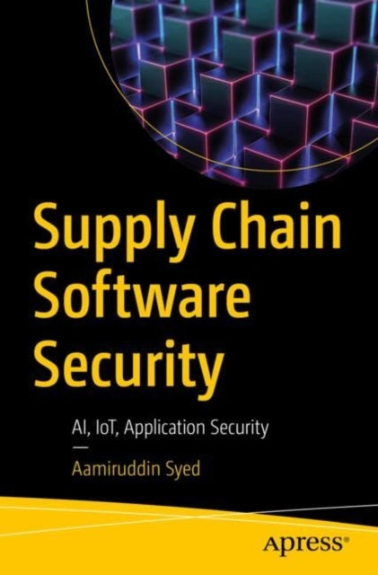 Supply Chain Securityai Iot And Application Security