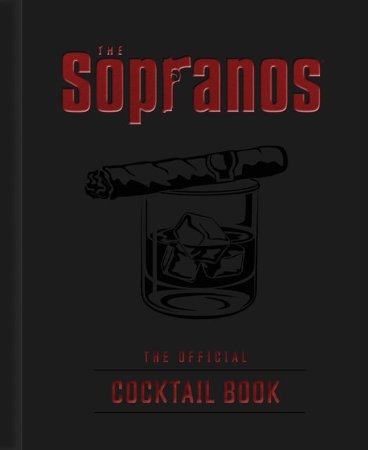 The Sopranos the Official Cocktail Book