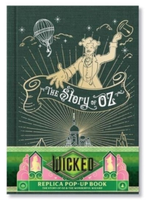 Wicked the Story of Oz & the Wonderful Wizard Replica Pop