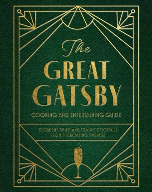 The Great Gatsby Cooking and Entertaining Guidedecadent Dish