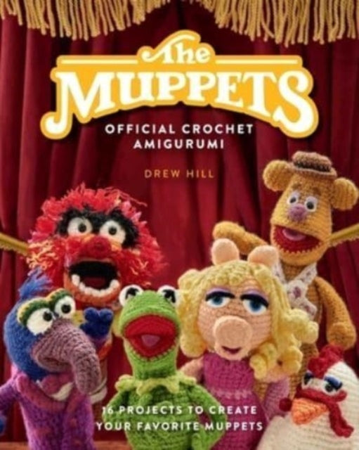 The Muppets Official Crochet Amigurumi16 Projects to Create